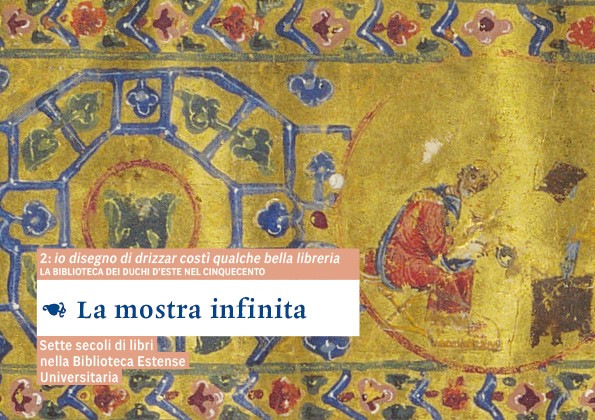 2: Io disegno di drizzar costì una gran bella libreria. La Biblioteca dei duchi d'Este nel Cinquecento.